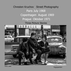 Street Photography Paris July 1968 Copenhagen August 1969 Prague October 1971 af Chresten Kruchov