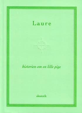 Historien om en lille pige af Laure