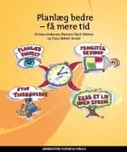 Planlæg bedre - få mere tid