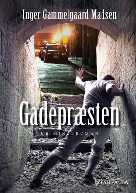 Gadepræsten af Inger Gammelgaard Madsen