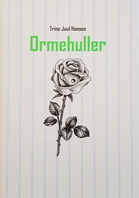 Ormehuller af Trine Juul Hansen