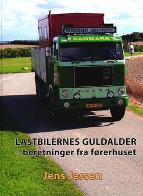 Lastbilernes guldalder af Jens Jessen