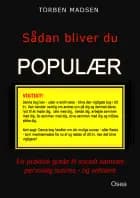 Sådan bliver du populær