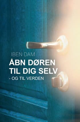 Åbn døren til dig selv af Iben Dam