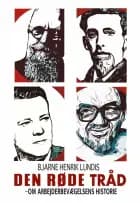 Den røde tråd - Om arbejderbevægelsens historie