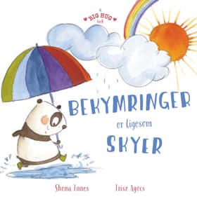 Bekymringer er ligesom skyer af Shona Innes