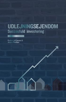 Udlejningsejendom - Succesfuld investering af Preben Jul Larsen