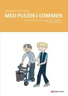Med plejen i lommen