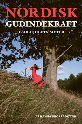 Nordisk Gudindekraft af Hanna Snorradóttir