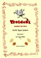Troldebi møder hr. Træ LYDBOG
