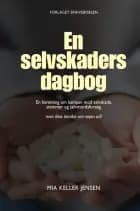 En selvskaders dagbog