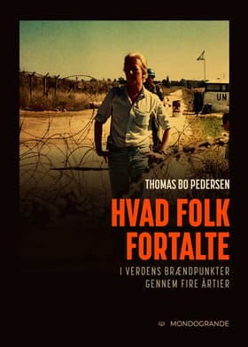 Hvad folk fortalte af Thomas Bo Pedersen