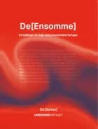 De[Ensomme]