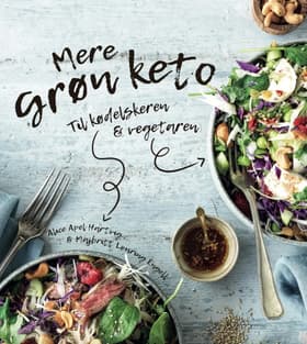 Mere Grøn keto af Alice Apel Hartvig