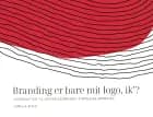 Branding er bare mit logo, ik´?