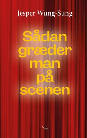 Sådan græder man på scenen af Jesper Wung-Sung