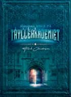 Magiske dage på Trylleakademiet.
