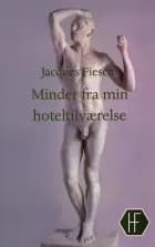 Minder fra min hoteltilværelse