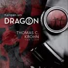 Kampen om DRAGON