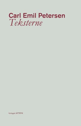 Teksterne af Carl Emil Petersen