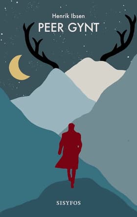 Peer Gynt af Henrik Ibsen