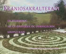 Kraniosakralterapi af Johannes Wilhelm Avalon Nussbaumer