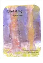 I lyset af dig