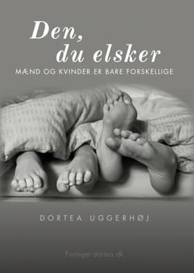Den, du elsker af Dortea Uggerhøj