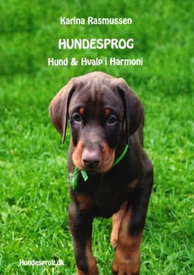 Hundesprog - Hund og hvalp i harmoni af Karina Rasmussen
