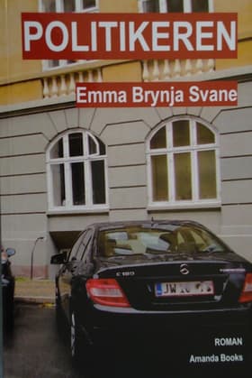 Politikeren af Emma Brynja Svane