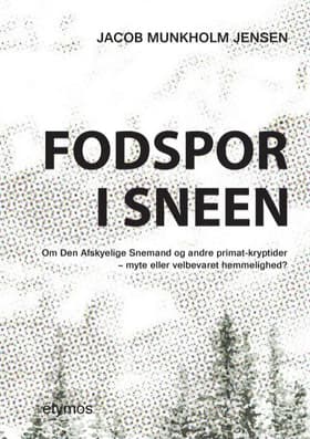 Fodspor i sneen af Jacob Munkholm Jensen