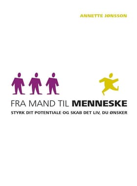 Fra mand til menneske af Annette Jønsson