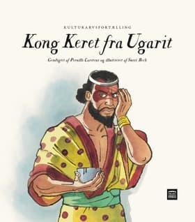 Kong Keret fra Ugarit af Sussi Bech