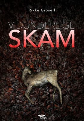 Vidunderlige skam af Rikke Grosell