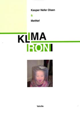 KLIMA IRONI af Kasper Nefer Olsen