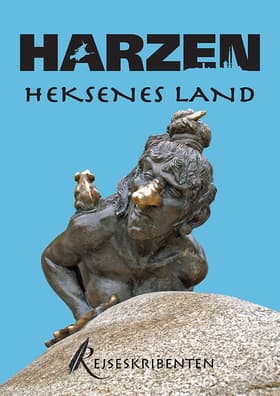 Harzen - Heksenes Land af Rejseskribenten