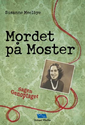 Mordet på moster af Susanne Meelbye