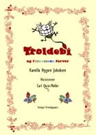 Troldebi og fantasiens farver LYDBOG