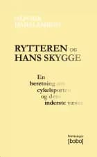 Rytteren og hans skygge af Olivier Haralambon