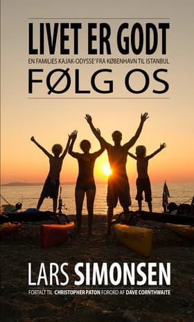 LIVET ER GODT FØLG OS af Lars Simonsen