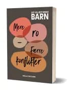 Dit viljestærke barn - Mere ro, færre konflikter