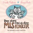 Den store Mis med de store kugler