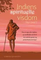 Indiens spirituelle visdom, Nyt bind 1.