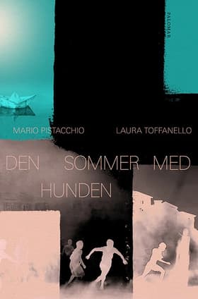 Den sommer med hunden af Mario Pistacchio