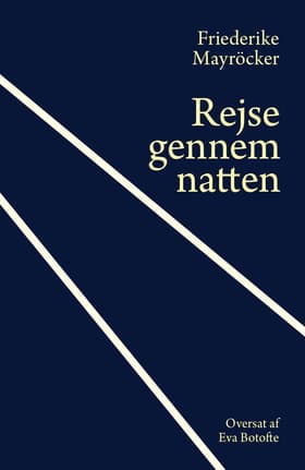 Rejse gennem natten af Friederike Mayröcker