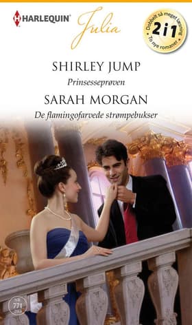 Prinsesseprøven / De flamingofarvede strømpebukser af Sarah Morgan