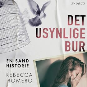 Det usynlige bur af Anne Matthiesen