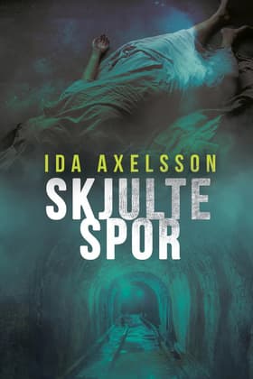 Skjulte spor af Ida Axelsson