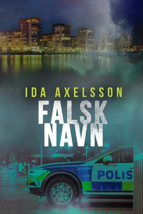 Falsk navn af Ida Axelsson