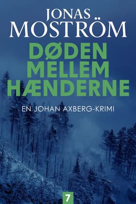 Døden mellem hænderne - 7 af Jonas Moström